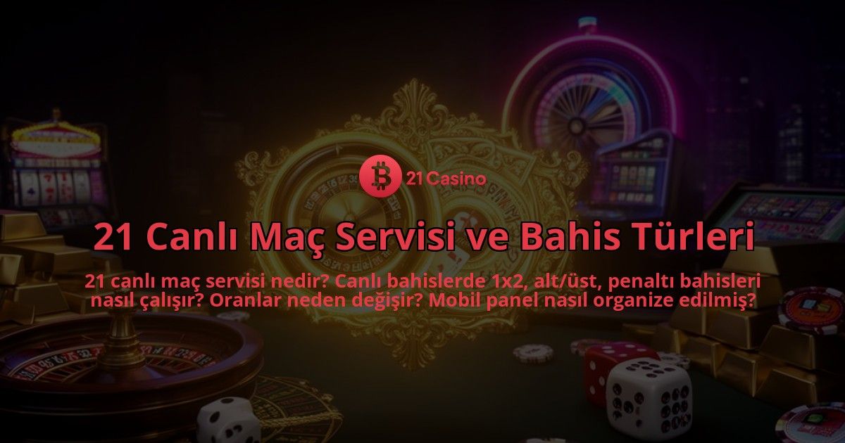 21-Canli-Mac-Servisi-ve-Bahis-Turleri-overlay-1786613482.jpg